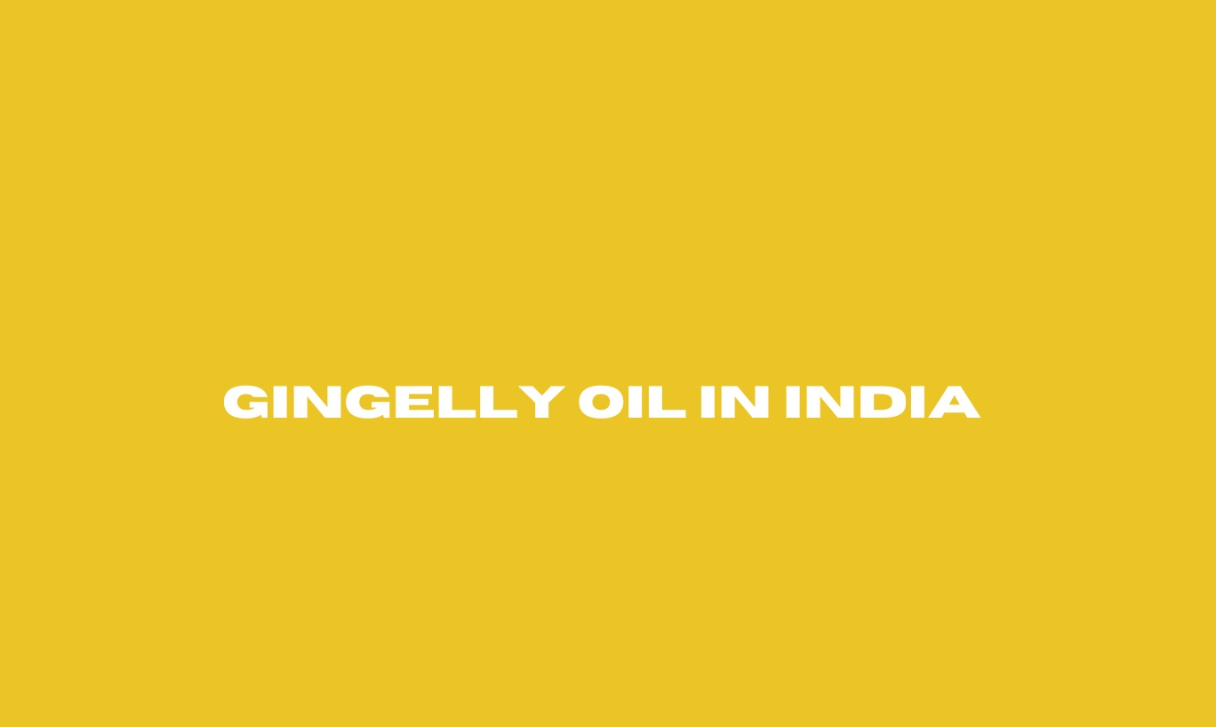 Gingelly Oil in India