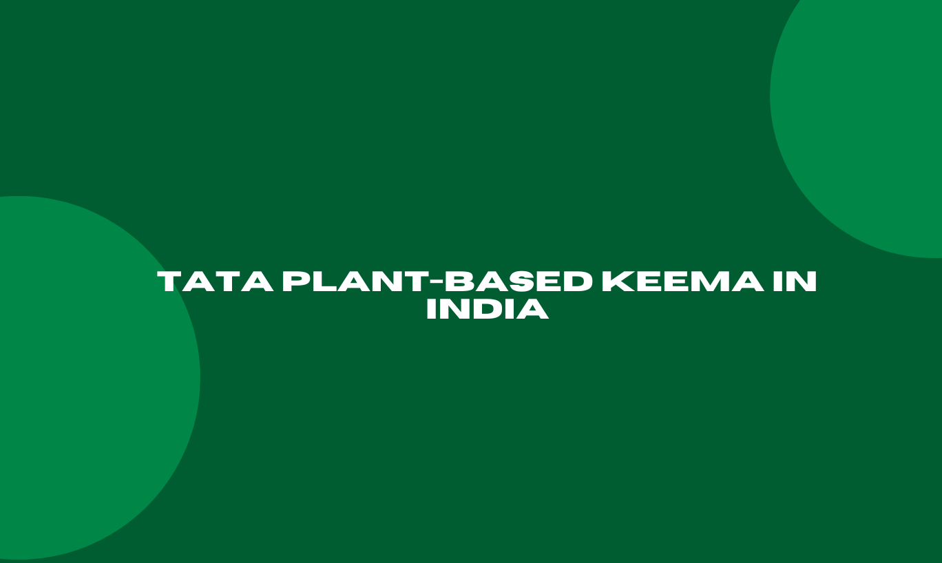 TATA plant-based Keema in India