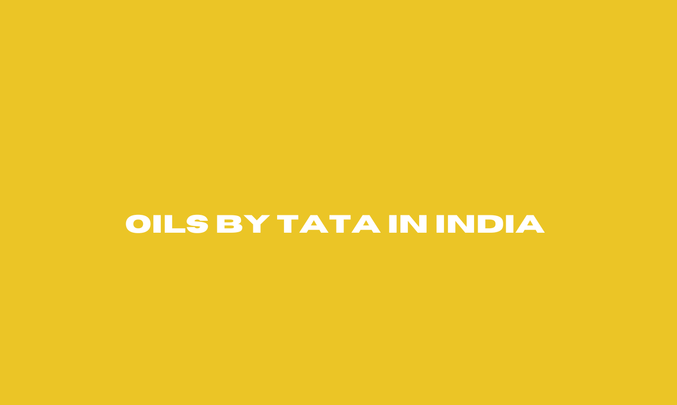 Oils by Tata in India